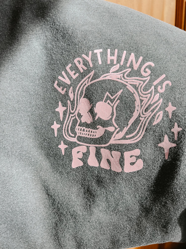 Everything Is Fine T Shirt